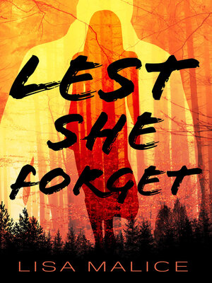 cover image of Lest She Forget